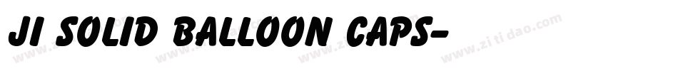 JI Solid Balloon Caps字体转换